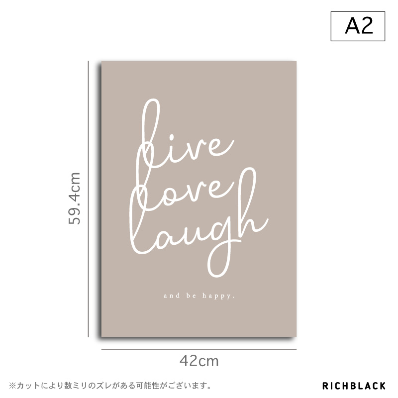 楽天市場 全3色 Live Love Laugh ポスター サイズ韓国 インテリア タイポグラフィ 名言 英語 ラインアート ウェルカム 玄関 アートポスター シンプル モノクロ モノトーン グレー ベージュ アートカフェ おしゃれ かわいい 特大 大きい Richblack 01