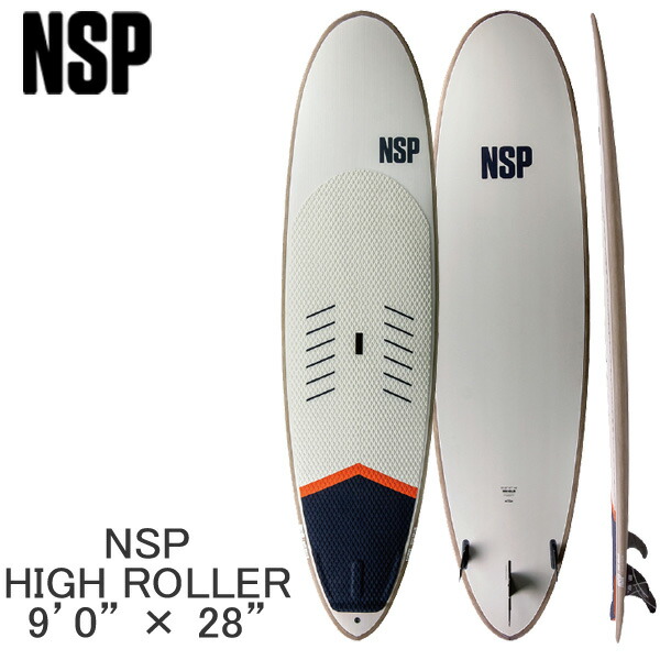 取り寄せ商品 2023 NSP WAVE SUP 9'0 X 28 HIGH ROLLER サップ パドルボード 23NUS0200 営業所止め