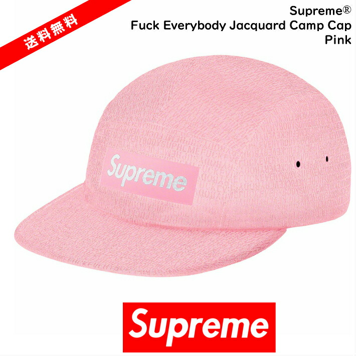 数量は多 Supreme シュプリーム Supreme Fuck Everybody Jacquard Camp Cap Pink シュプリーム シュプリーム ピンク サイズ Freesupreme 19 Ss Supreme 19ss 中古 新古品 未使用品 半タグ付き 大流行中 Josenopolis Mg Gov Br