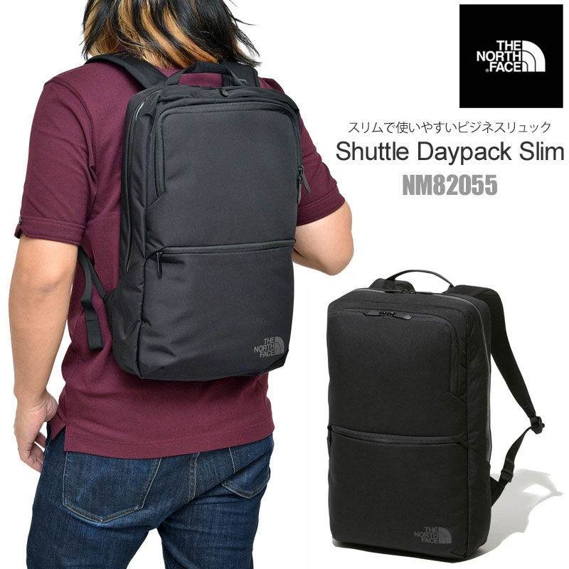 楽天市場 正規取扱店 ノースフェイス The North Face ビジネスリュック メンズ レディース シャトルデイパックスリム Shuttle Daypack Slim 18l Nm055 21ss Bpk Bns 鞄 2102ripe ｒｉｐｅ