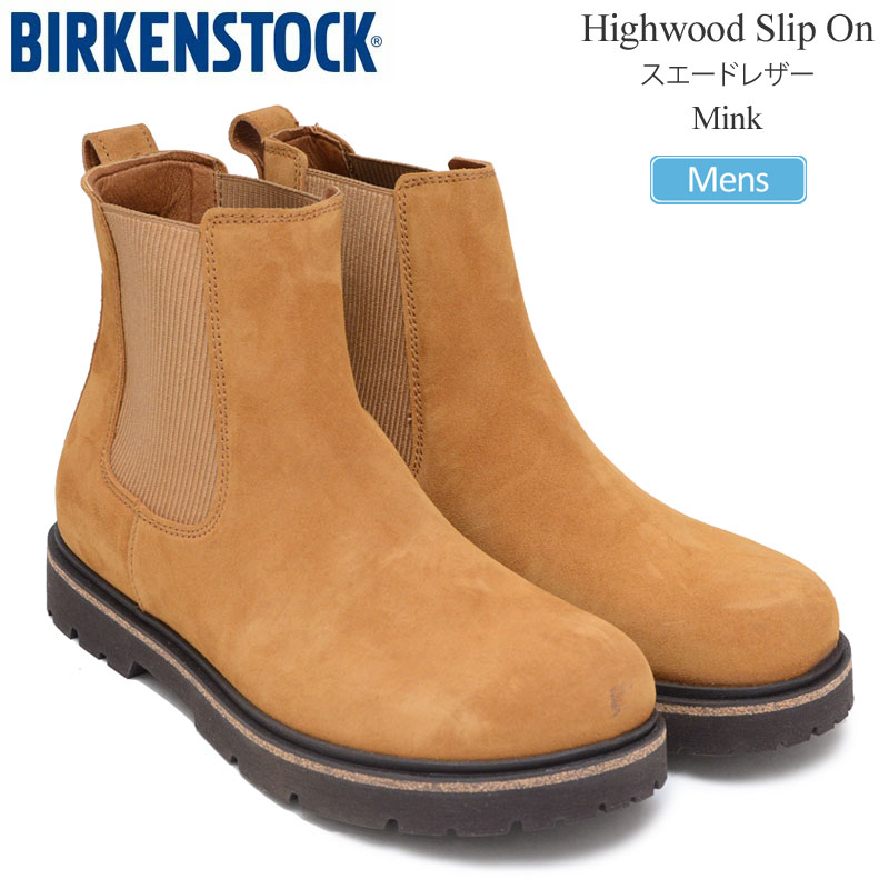 ビルケンシュトック BIRKENSTOCK ブーツ メンズ ハイウッド スリップオン Highwood Slip On M スエードレザー ミンク 1025745 レギュラー幅 2023AW【靴】2310ripe｜ｒｉｐｅ