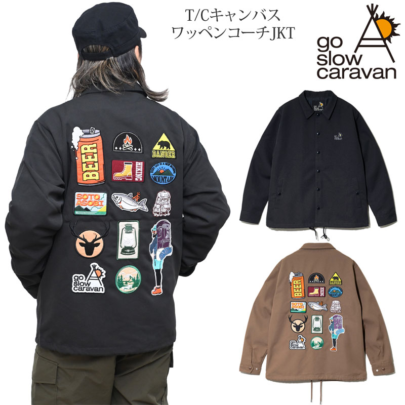 ゴースローキャラバン go slow caravan コーチジャケット メンズ T/CキャンバスワッペンコーチJKT 350230 2025AW【服】2510ripe【返品交換・ラッピング不可】_25WS｜ｒｉｐｅ