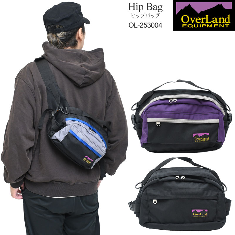 オーバーランドイクイップメント OverLand EQUIPMENT バッグ メンズ レディース ヒップバッグ HIP BAG OL-253004 2025AW wtb【鞄】2512ripe