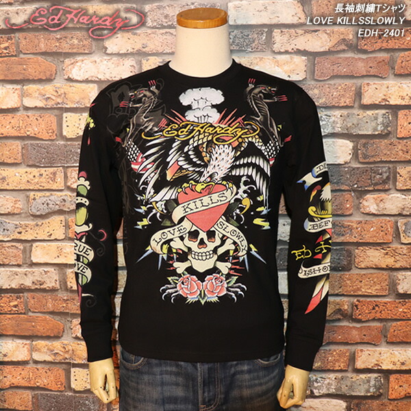 ED HARDY エド・ハーディー 長袖刺繍Tシャツ LOVE KILLSSLOWLY EDH-2401 |CREAM SODA SHOP Garage PARADISE