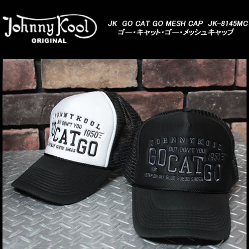 【楽天市場】JOHNNY KOOLジョニークール JK GO CAT GO MESH CAP ゴー・キャット・ゴー メッシュキャップ JK