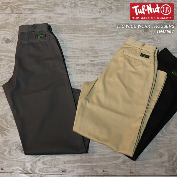 楽天市場】TUF-NUT タフナッツ T/C WIDE WORK TROUSERS ワイド・ワーク
