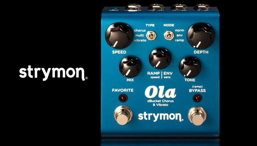 Strymon Ola ストライモン コーラス Amazon | [国内正規品]Strymon:Ola Chorus (ストライモン:オーラ