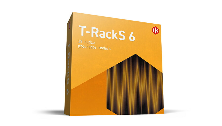 IK Multimedia T-RackS 6【※シリアルPDFメール納品】｜Rock oN Line 店