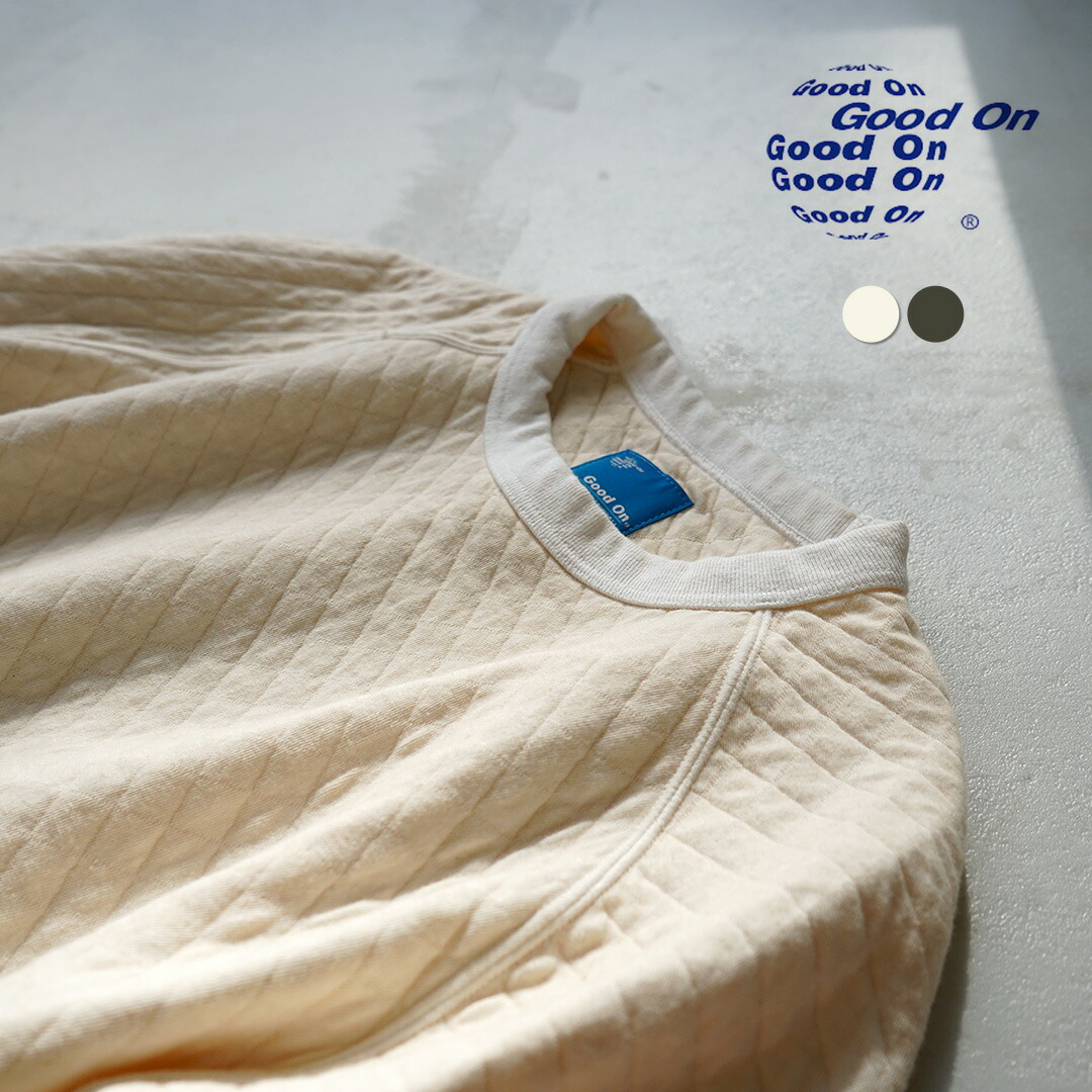 【10％OFFクーポン対象】GOOD ON（グッドオン） キルト ロングスリーブ ラグラン クルーネックシャツ 光電子 / メンズ スウェット 長袖 ロンT 無地 ピグメントダイ 日本製 QUILT L/S RAGLAN CREW NECK SHIRTS -KODENSHI- GOBW2402｜ＲＯＣＯＣＯ attractive clothing