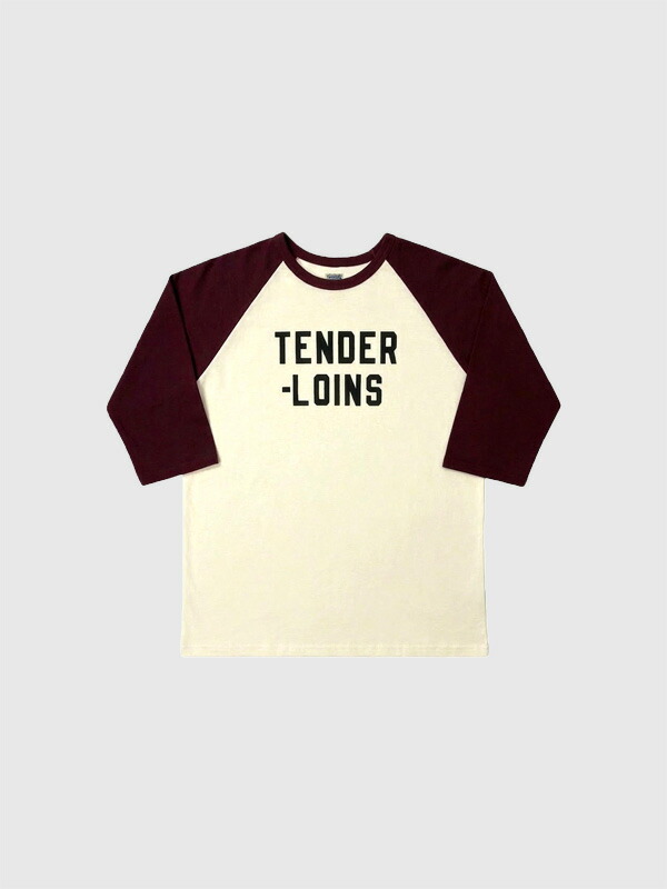 TENDERLOIN アンダーカット プルオーバー 7分袖 ラグラン捩り 綿 100% LOGO 17 3/4 SLEEVE T-SHIRTS BURGUNDY