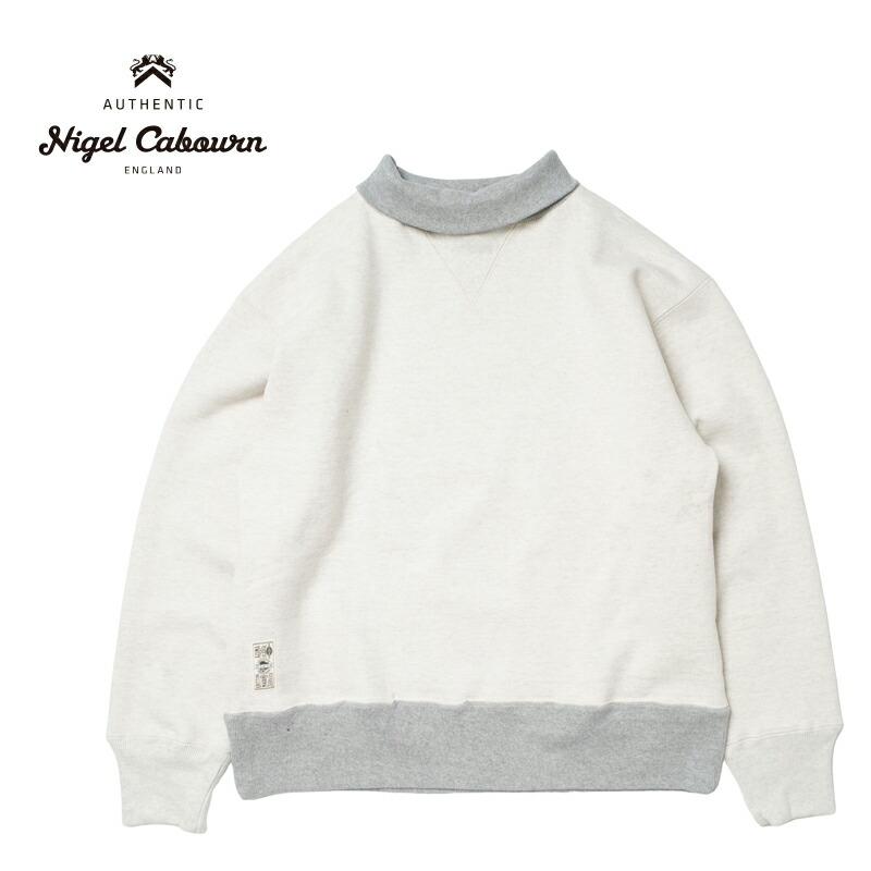 Nigel Cabourn ナイジェルケーボンスウェット“HIGH NECK SWEAT SHIRT”80510020042 1-102/IVORY
