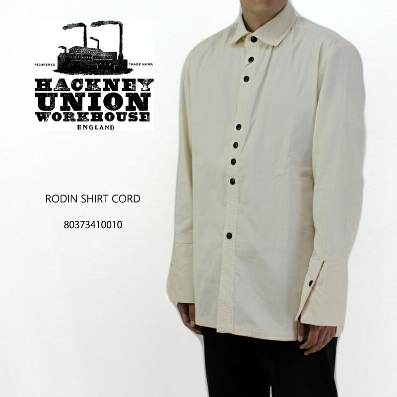 HACKNEY UNION WORKHOUSE ハックニーユニオンワークハウス シャツ RODIN SHIRT CORD 80373410010 【楽ギフ_包装】【RCP】【smtb-k】【ky】10P03Dec16|ろーぐす
