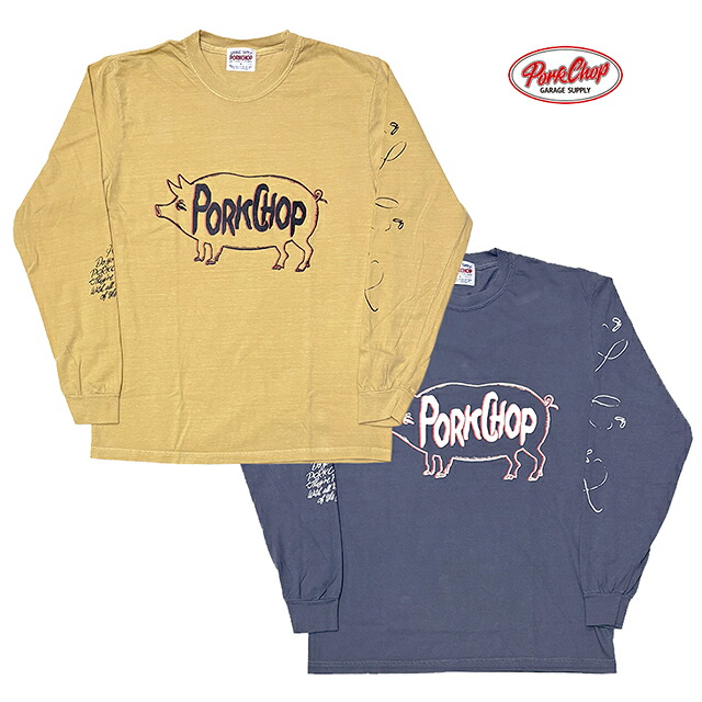 PORKCHOP GARAGE SUPPLY ポークチョップ ガレージサプライ　SCUM PORK L/S TEE　スカム ポーク ロングスリーブ Tシャツ　長袖Tシャツ　ロンT　2色(MUSTARD/NAVY)　2025FW｜ローリングストーン