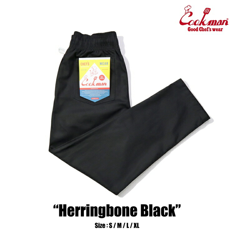 【公式・正規取扱】クックマン COOKMAN シェフパンツ Chef Pants Herringbone Black 231-43811 パンツ ストリート アメカジ ブランド メンズ レディース ユニセックス 送料無料