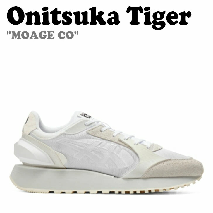 オニツカタイガー スニーカー Onitsuka Tiger メンズ レディース MOAGE CO モアージュ CO  WHITE 白いこと 1183B555.102 シューズ