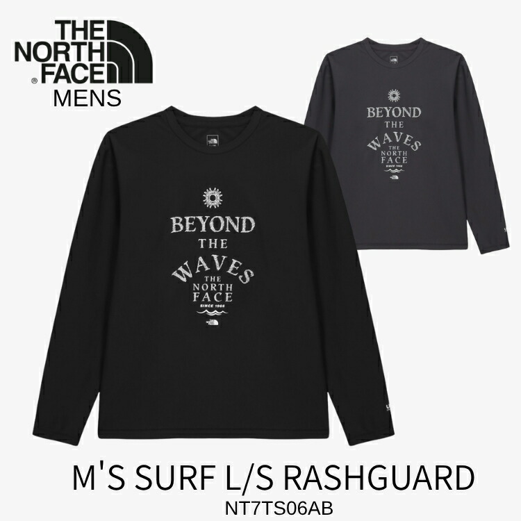 ノースフェイス ラッシュガード メンズ THE NORTH FACE ラッシュガード メンズ M'S SURF L/S RASHGUARD メンズ サーフ ロングスリーブ ラッシュガード 長袖 BLACK ブラック CHARCOAL_GREY チャコールグレー NT7TS06A NT7TS06B ウェア【中古】未使用品