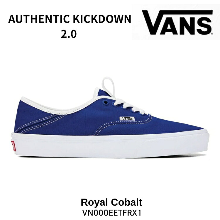 バンズ スニーカー VANS スニーカー オーセンティック スリッポン Authentic Kickdown 2.0 Royal Cobalt VN000EETFRX オーセンティック 蹴りつける落ちこむ 2.0 ロイヤル 青緑色(青碧) シューズ
