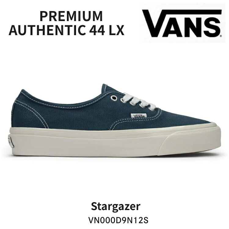 バンズ スニーカー VANS スニーカー Premium Authentic 44 LX Stargazer VN000D9N12S プレミアム オーセンティック 44 LX スターゲイザー(ネイビー) シューズ｜ルームセブンジャパン 11,850円