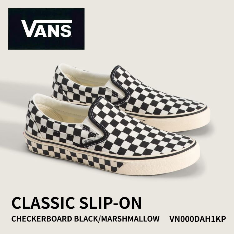 バンズ スリッポン スニーカー VANS スリッポン CLASSIC SLIP-ON CHECKERBOARD BLACK/MARSHMALLOW VN000DAH1KP クラシックスリッポン チェッカーボード ブラック マシュマロ｜ルームセブンジャパン