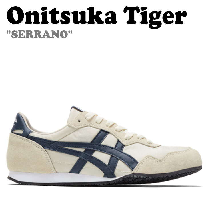 オニツカタイガー スニーカー Onitsuka Tiger メンズ レディース SERRANO セラーノ BIRCH PEACOAT バーチ ピーコート 1183B400.200 シューズ