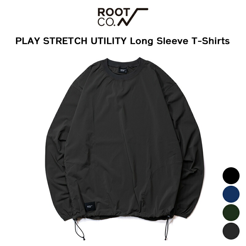 【ROOT CO.】PLAY STRETCH UTILITY Long Sleeve T-Shirts 7,227円