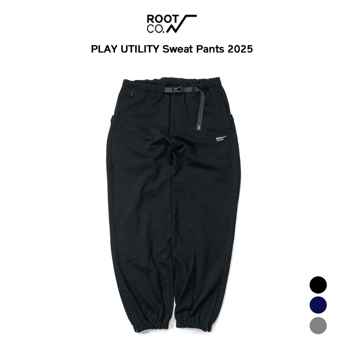 【ROOT CO.】PLAY UTILITY Sweat Pants 2025