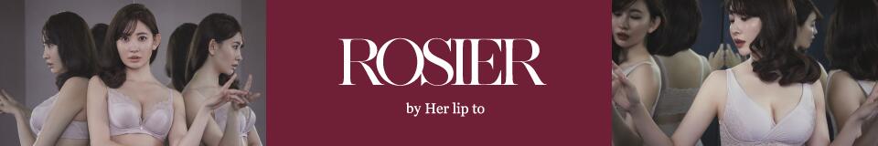 �ڸ�����ROSIER by Her lip to��ROSIER by Her lip to ����