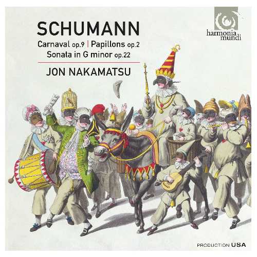 【中古】 Carnaval Papillons / Piano Sonata 2 - Schumann (Harmonia Mundi Fr.) 093046750329