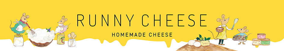RUNNY CHEESE ˡRUNNY CHEESE~ˡ~