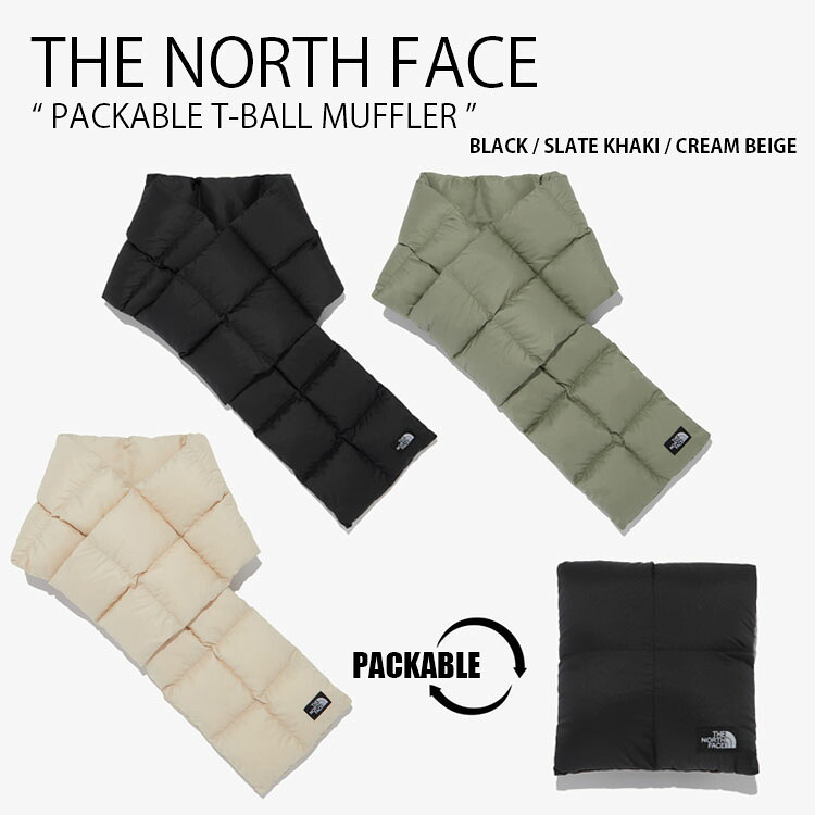 THE NORTH FACE ノースフェイス マフラー PACKABLE T-BALL MUFFLER パッカブル ティーボール マフラー パディング ロゴ カジュアル ストリート 防寒 ブラック カーキ ベージュ メンズ レディース 男性用 女性用 男女共用 NA5IQ51A/B/C｜select store LAILAC