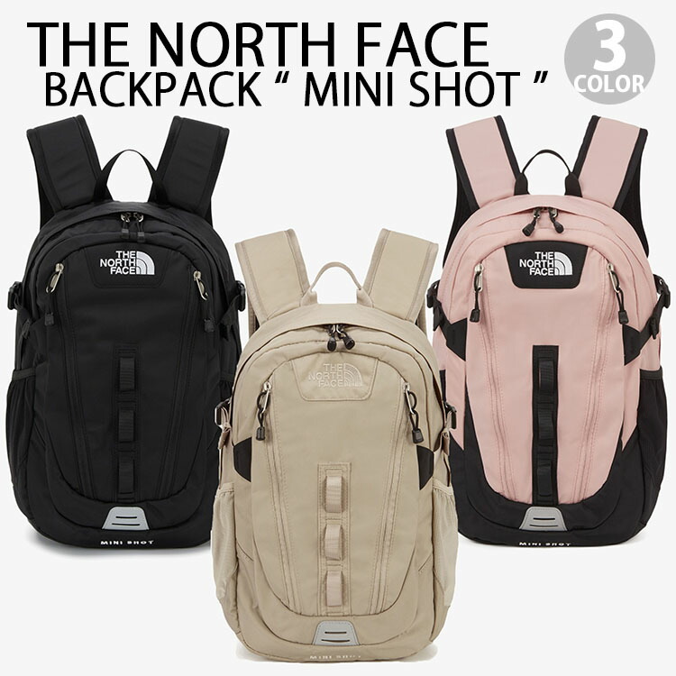 THE NORTH FACE ノースフェイス リュック パックパック MINI SHOT ミニショット BEIGE BLACK PINK リュックサック 通勤 通学 ロゴ カジュアル ストリート ベージュ ブラック ピンク メンズ レディース NM2DQ53A/B/C