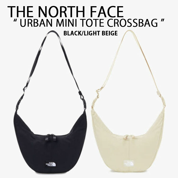 THE NORTH FACE 北の方人間の顔 ショルダーバッグ ミニ御徒面子 URBAN MINI TOTE CROSS BAG 飛脚屋御徒面子 差し交わす御徒面子 BLACK BEIGE 肩かけ御徒面子 合切袋 ロゴタイプ WHITELABEL 黒いこと ベージュ NN2PQ68A/B