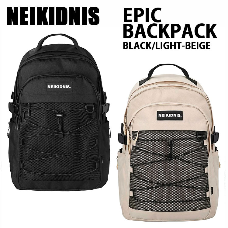 NEIKIDNIS ネイキドニス バックパック EPIC BACKPACK リュック デイパック スクールバッグ メッシュポケット BLACK BEIGE 多機能 耐衝撃 生活防水 通勤 通学 PC収納 ブラック ベージュ NB35ABG030