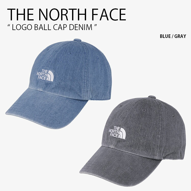 THE NORTH FACE ノースフェイス ベースボールキャップ LOGO BALL CAP DENIM ロゴ ボール キャップ デニム 帽子 カジュアル ストリート スポーツ WHITELABEL ブルー グレー メンズ レディース 男性用 女性用 男女共用 NE3CR01N/O