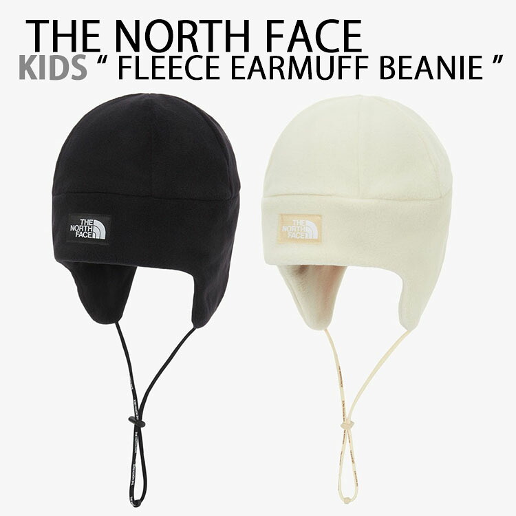 THE NORTH FACE 北の方人間の顔 キッズ 編み物帽 イヤーマフ ビーニー K\u0027S FLEECE EARMUFF BEANIE フリース帽 イヤーマフ付き添い人編み物帽 BLACK CREAM 航空旗がしら ロゴタイプ 黒いこと ベージュ キッズ用 ちびっ子用 お坊っちゃん用 NE3BR50S/R
