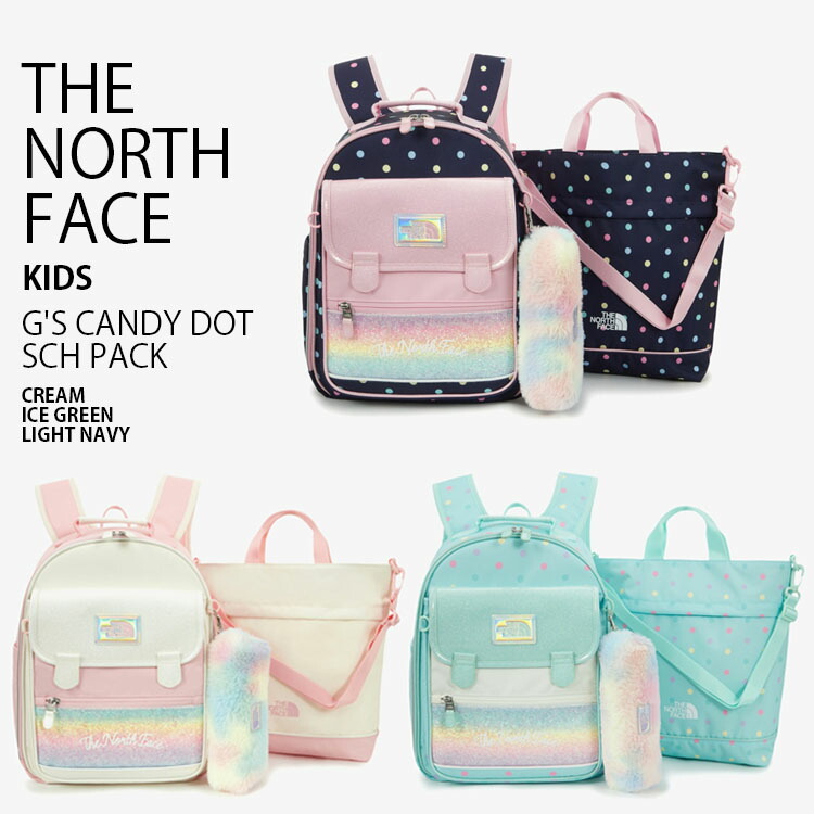 THE NORTH FACE ノースフェイス キッズ リュック K'S G'S CANDY DOT SCH PACK ガールズ キャンディ ドット スクール パック リュックサック デイパック バックパック バッグ A4収納 ロゴ アイボリー ミント ネイビー 男の子 女の子 子供用 NM2DS02R/S/T