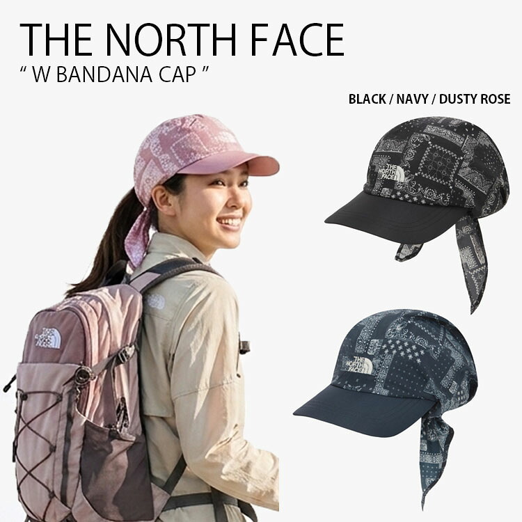 THE NORTH FACE 北の方人間の顔 レディース 野球旗がしら W BANDANA CAP ウィメンズ バンダナ 旗がしら かぶり笠 心地好い 表どおり アウトドア 室外自然作用 室外自然作用 黒いこと 米国海軍 サクラ色 総柄 ペイズリー柄 レディース 成人女性用 NE3CS09A/B/C