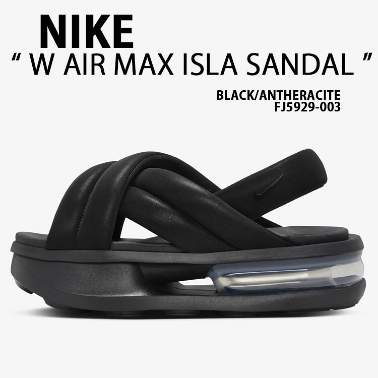 NIKE ナイキ エアマックス アイラ ブラック W AIR MAX ISLA SANDAL BLAXK ANTHRACITE FJ5929-003 サンダル 厚底サンダル レディースサンダル アントラサイト|select store LAILAC