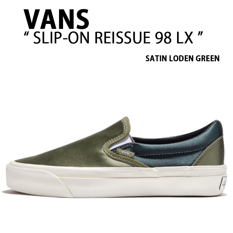 VANS バンズ スニーカー SLIP-ON REISSUE 98 LX SATIN LODEN GREEN VN0007PJZBF スリッポン リイシュー サテン ローデングリーンメンズ レディース 男性用 女性用｜select store LAILAC 17,389円