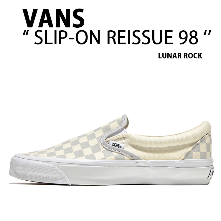 VANS バンズ スニーカー SLIP-ON REISSUE 98 CHECKERBOARD LUNAR ROCK VN000CSE7VF スリッポン リイシュー チェッカーボード ルナーロックメンズ レディース 男性用 女性用