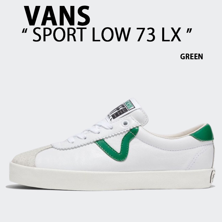 VANS バンズ スニーカーSPORT LOW 73 LX GREEN VN000D2JGRN 運動競技 ファースト 緑であること メンズ レディース 成人男性用 お上さん用