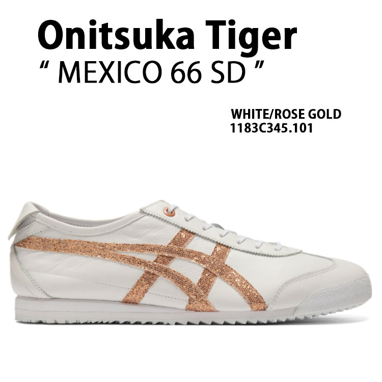 Onitsuka Tiger オニツカタイガー スニーカー MEXICO 66 SD WHITE ROSE GOLD 1183C345.101 シューズ メキシコ 66 SD ホワイト ローズゴールド レディース 女性用｜select store LAILAC
