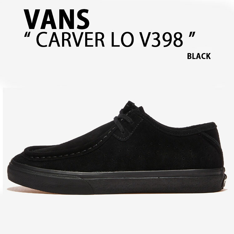 VANS バンズ スニーカー CARVER LO V398 BLACK シューズ カーバー ロー モックシューズ スエード 本革 ブラック パンチング モックトゥ メンズ レディース