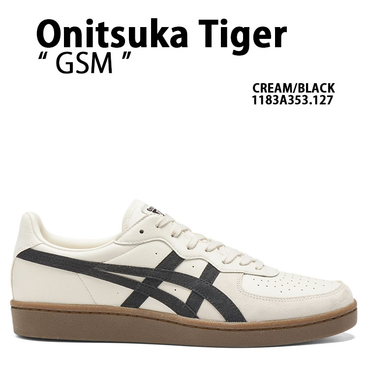 Onitsuka Tiger オニツカタイガー スニーカー GSM CREAM BLACK 1183A353.127 クリーム ブラック ローカットシューズ メンズ レディース