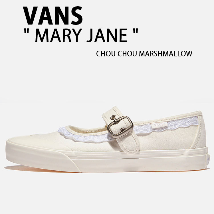 VANS バンズ レディース シューズ メリージェーン MARY JANE CHOU CHOU MARSHMALLOW VN000CRRCD3 シュシュマシュマロ バレエシューズ スリッポン ストラップ