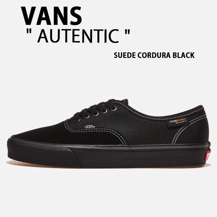 VANS バンズ スニーカー AUTHENTIC SUEDE CORDURA BLACK VN000CRTCJI オーセンティック スウェード コーデュラ 黒いこと メンズ レディース 成人男性用 成人女性用