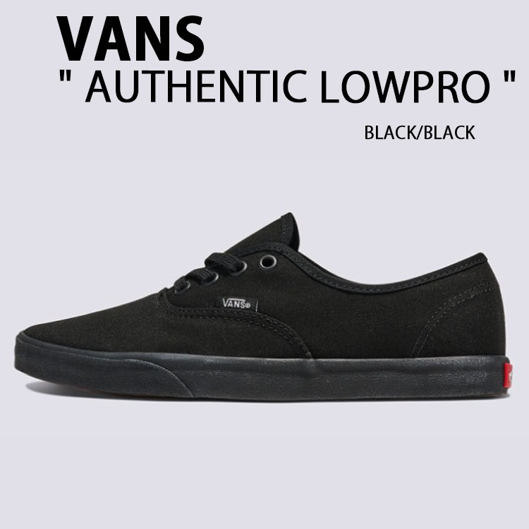 楽天市場】VANS バンズ スニーカー AUTHENTIC LOWPRO BLACK BLACK