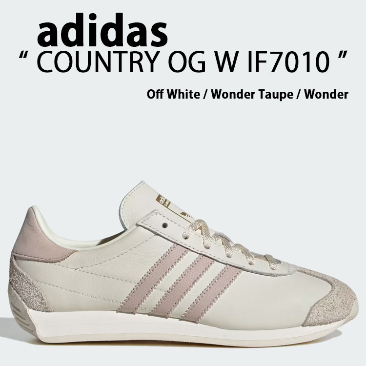 adidas Originals アディダス オリジナルス スニーカー COUNTRY OG W IF7010 Off White / Wonder Taupe / Wonder White カントリー オフホワイト ワンダートープ ワンダーホワイト メンズ レディース【中古】未使用品|select store LAILAC