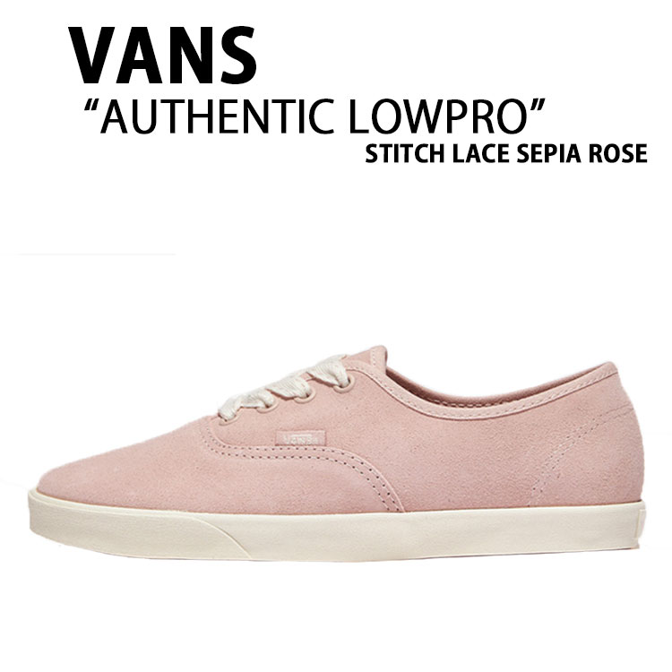 VANS バンズ レディース スニーカー AUTHENTIC LOWPRO STITCH LACE SEPIA ROSE VN000D04O3N シューズ オーセンティック ロープロ スティッチレース セピアローズ｜select store LAILAC 8,093円