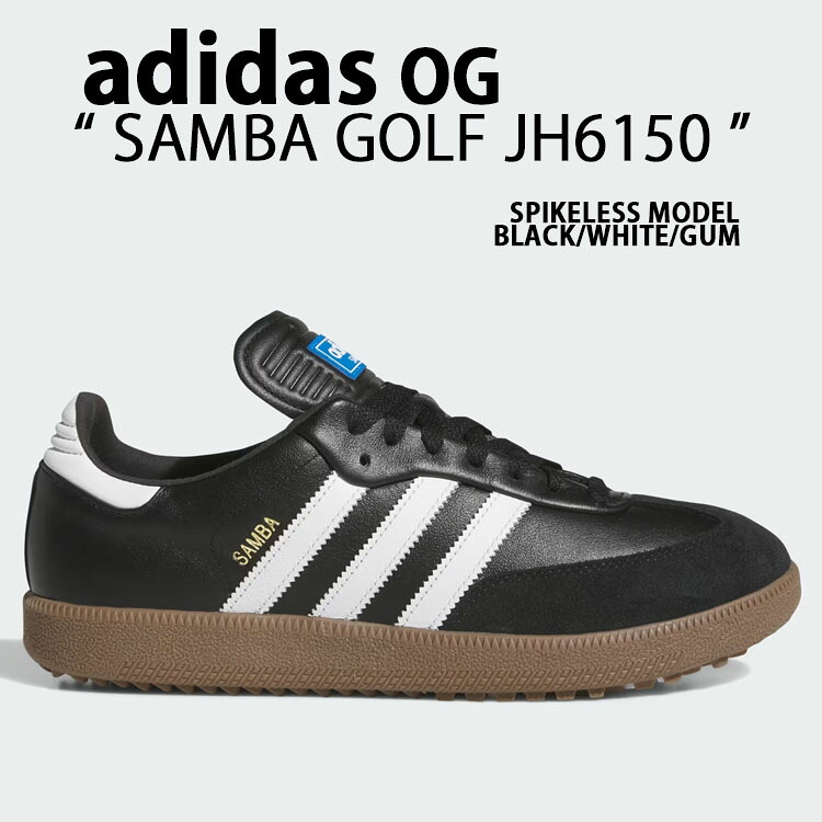 adidas originals アディダス スニーカー SAMBA GOLF JH6150 サンバゴルフ スパイクレス BLACK WHITE GUM シューズ ガムソール レザーアッパー スエード ブラック ホワイト メンズ レディース【中古】未使用品|select store LAILAC